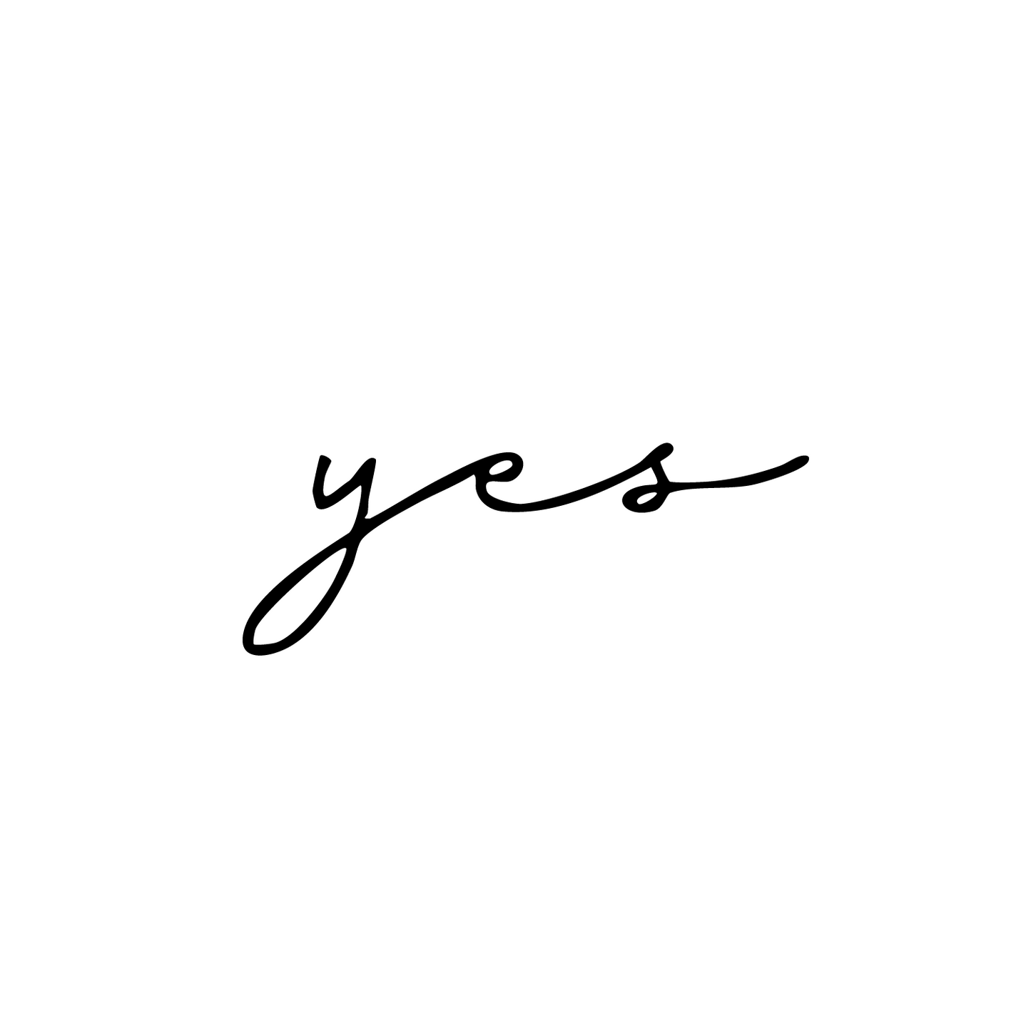 "yes" lettering