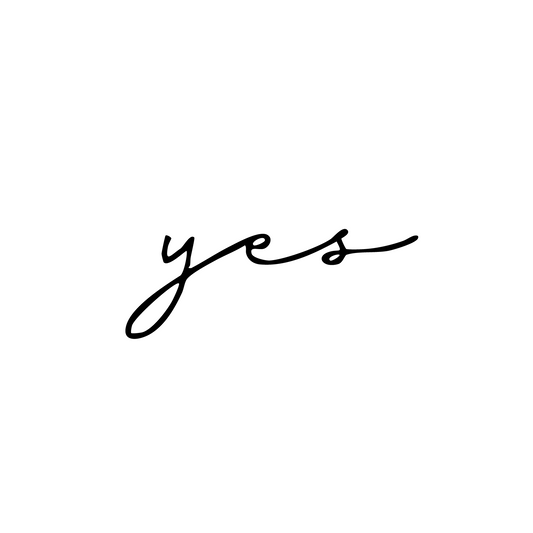 "yes" lettering
